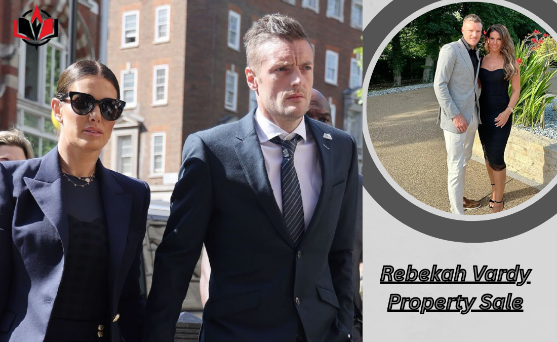 Rebekah Vardy Property Sale
