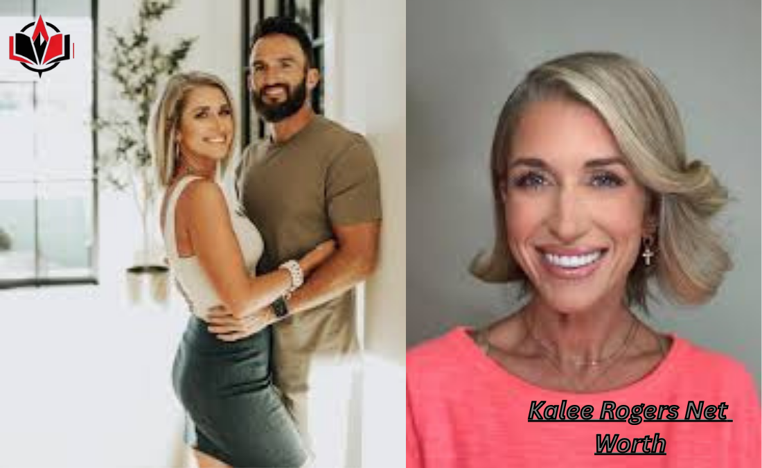 Kalee Rogers Net Worth